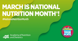 March is National Nutrition Month