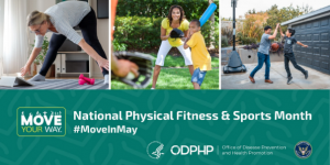 Physical Fitness and Sport Month