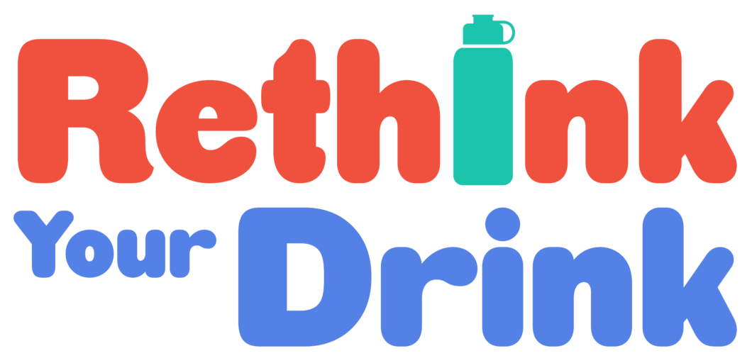 ReThink Your Drink